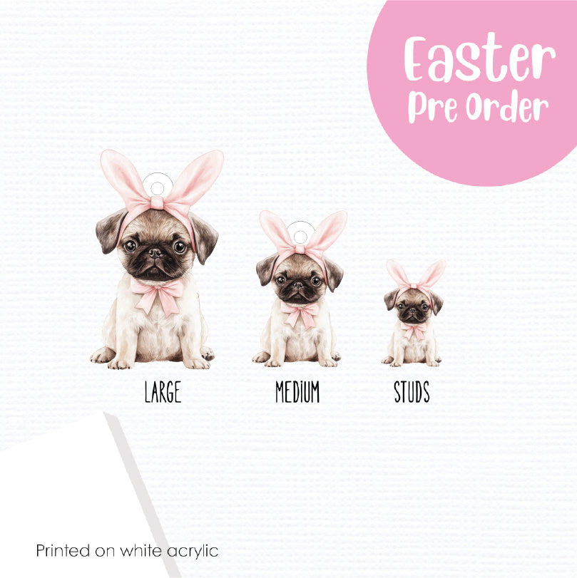Easter Puppy Pug printed on White Acrylic